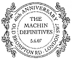 postmark with text as shown for Machin 40th Anniversary stamp issue 5 June 2007.