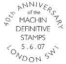 postmark with text as shown for Machin 40th Anniversary stamp issue 5 June 2007.