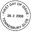 Non-pictorial Tewkesbury first day of issue postmark for Kings & Queens 
	stamp issue 28 February 2008.